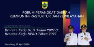 FORUM PERANGKAT DAERAH RUMPUN INFRASTUKTUR DAN KEWILAYAHAN